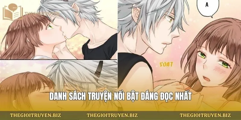 Danh sách truyện nổi bật đáng đọc nhất