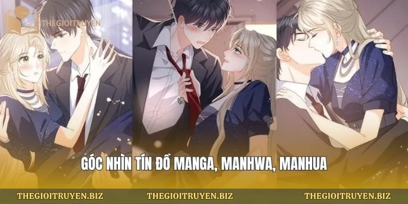Góc nhìn tín đồ manga, manhwa, manhua