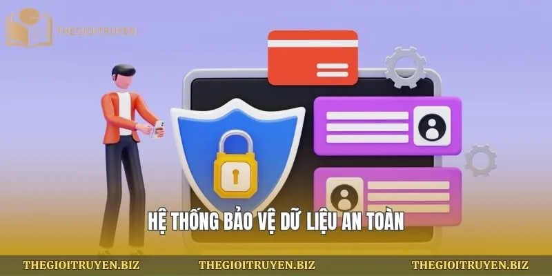 Hệ thống bảo vệ dữ liệu an toàn
