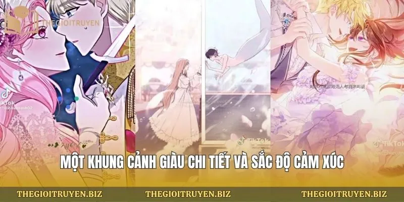 Một khung cảnh giàu chi tiết và sắc độ cảm xúc