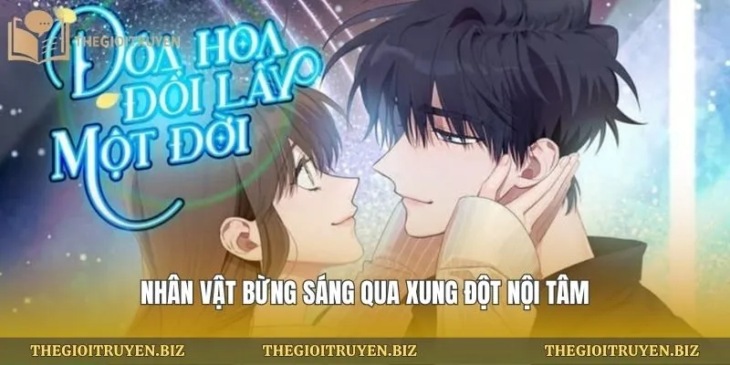 Nhân vật bừng sáng qua xung đột nội tâm